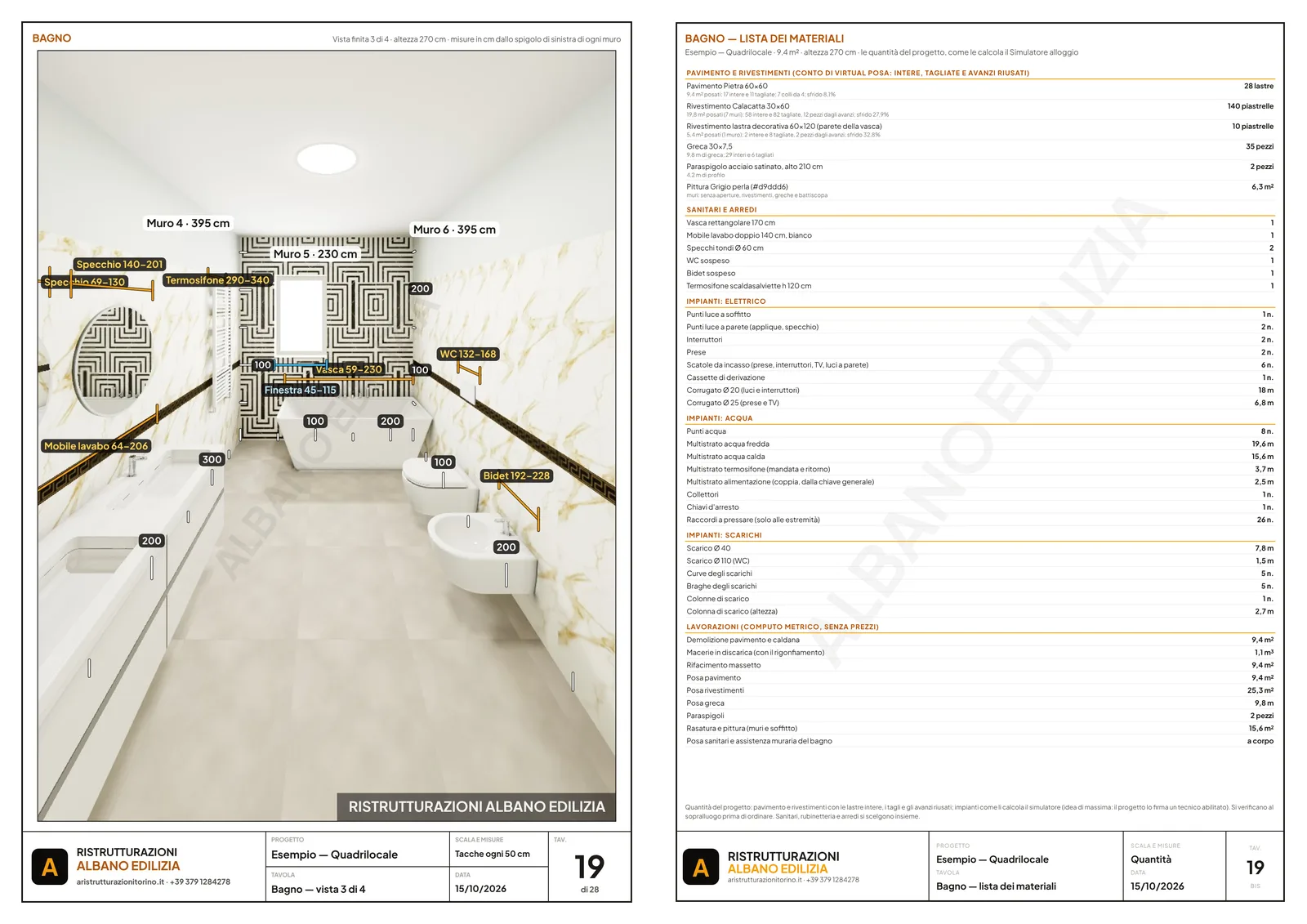 Tavola del bagno dell'esempio della Suite: a sinistra la vista finita con le tacche ogni 50 cm e le misure di vasca, mobile lavabo, specchi, WC, bidet e termosifone, con il marchio Albano Edilizia; a destra la lista dei materiali del bagno con le quantità di pavimento, rivestimenti, greca, sanitari, impianti e lavorazioni